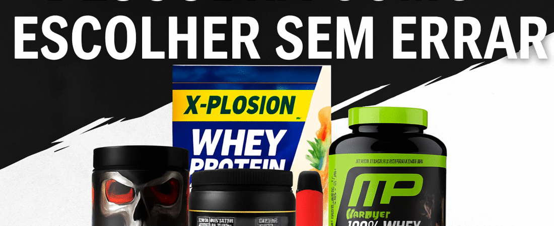 Qual o melhor Whey Protein?